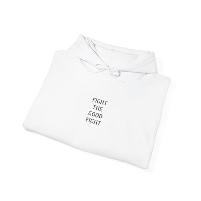 “Fight The Good Fight” Sweatshirt