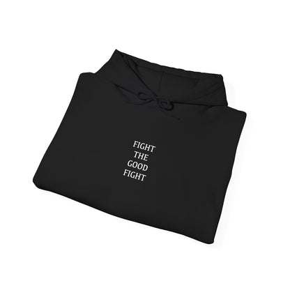 “Fight The Good Fight” Sweatshirt